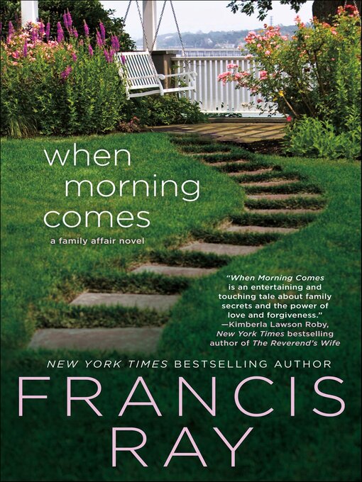 Title details for When Morning Comes by Francis Ray - Wait list